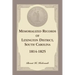 Memorialized Records of Lexington District, South Carolina, 1814-1825