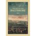 The Battle For Baltimore 1814