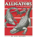 Great Outdoors Book of Alligators & Other Crocodilia