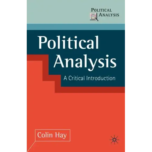 Political Analysis: A Critical Introduction