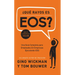 ¿Que Rayos Es Eos?: Una Guía Completa Para Empleados En Empresas Ejecutando EOS