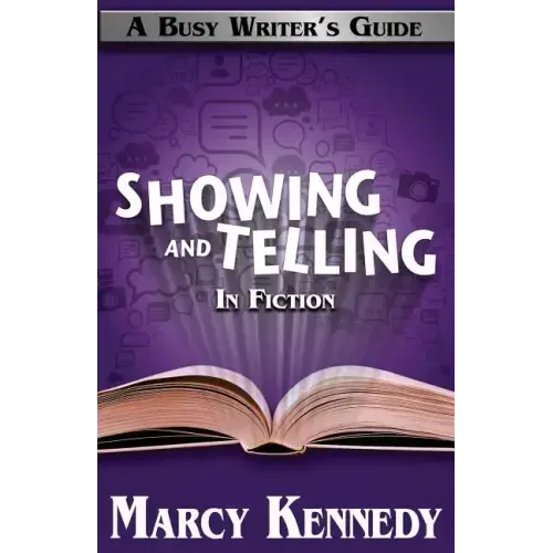 Mastering Showing and Telling in Your Fiction