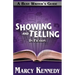 Mastering Showing and Telling in Your Fiction