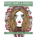 Desert Dames and Doodles: A Coloring Book Inspired By The Sonoran Desert