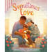 Sometimes Love