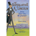The Superlative A. Lincoln: Poems about Our 16th President
