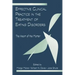 Effective Clinical Practice in the Treatment of Eating Disorders: The Heart of the Matter