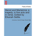 Herod and Mariamna: A Tragedy, in Five Acts and in Verse. Edited by Elkanah Settle.