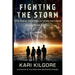 Fighting the Storm