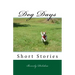 Dog Days: Short Stories