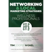 Networking & Local Marketing Strategies for Wellness Professionals: How to Build Valuable Business Relationships by Connecting With Your Community