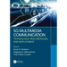 5g Multimedia Communication: Technology, Multiservices, and Deployment