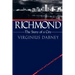 Richmond: The Story of a City