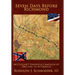 Seven Days Before Richmond: McClellan's Peninsula Campaign of 1862 and its Aftermath
