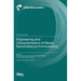 Engineering and Characterisation of Novel Nanomedicine Formulations