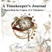 A Timekeeper's Journal: Recording the Legacy of a Timepiece