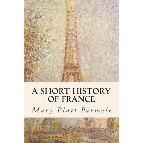 A Short History of France