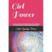 Girl Power: A Collection of Quotes & MIC Drops to Empower Your Inner Warrior