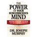 The Power of Your Subconscious Mind with Study Guide