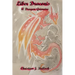 Liber Draconis: A Dragon Grimoire