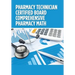 Pharmacy Technician Certified Board Comprehensive Pharmacy Math