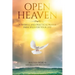 Open Heaven: Powerful and Practical Prayer Principles for Your Life!