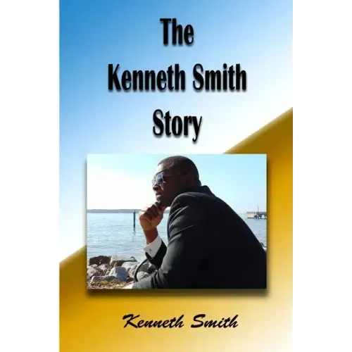 The Kenneth Smith Story - Paperback