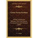 Christ Versus Krishna: A Brief Comparison Between The Chief Events, Characteristics And Missions (1883)
