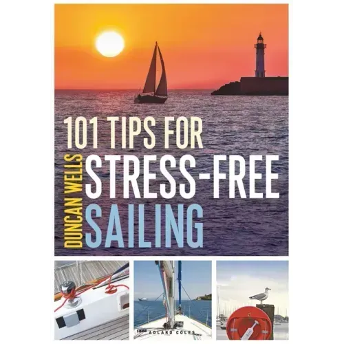 101 Tips for Stress-Free Sailing