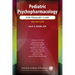 Pediatric Psychopharmacology for Primary Care