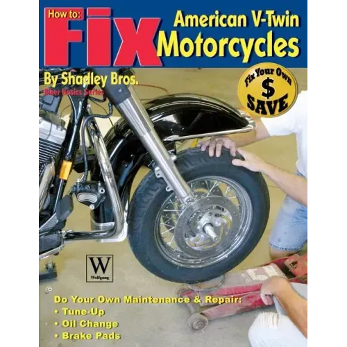 How to Fix American V-Twin Motorcycles
