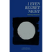 I Even Regret Night: Holi Songs of Demerara
