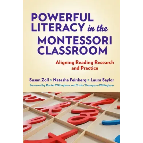 Powerful Literacy in the Montessori Classroom: Aligning Reading Research and Practice