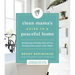 Clean Mama's Guide to a Peaceful Home: Effortless Systems and Joyful Rituals for a Calm, Cozy Home