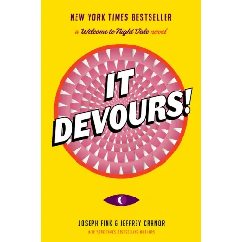 It Devours!: A Welcome to Night Vale Novel