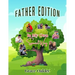 Father Edition