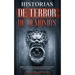 Historias de Terror de Demonios: Impactantes Historias Reales de Encuentros con Demonios y Otros Entes Malignos