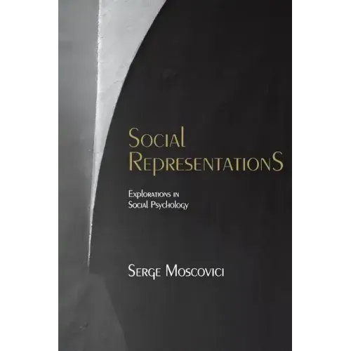Social Representations: Essays in Social Psychology