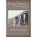 Bridge Street to Freedom