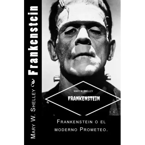 Frankenstein (Spanish) Edition