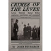 Crimes of the Levee: The Hunt for the Serial Strangler
