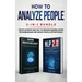 How to Analyze People 2-in-1 Bundle: NLP 2.0 Mastery + Dark Psychology - The #1 Ultimate Box Set to Proven Manipulation Techniques and Influence Peopl