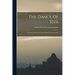 The Dance Of Siva: Fourteen Indian Essays, By Ananda Coomaraswamy