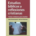 Estudios bíblicos y reflexiones cristianas: Temas cristianos para enseñar