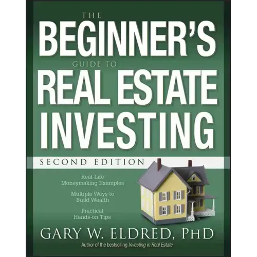 The Beginner's Guide to Real Estate Investing