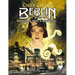 Berlin: The Wicked City: Unveiling the Mythos in Weimar Berlin