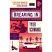 Breaking in