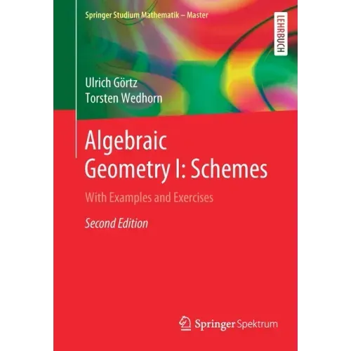 Algebraic Geometry I: Schemes: With Examples and Exercises
