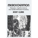 Microcognition: Philosophy, Cognitive Science, and Parallel Distributed Processing