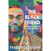 The Black Friend: On Being a Better White Person